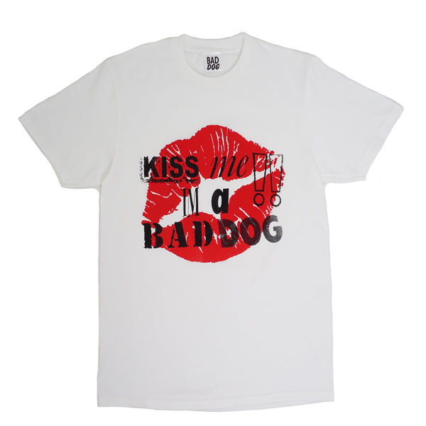 Bad Dog - Kiss Me Tee - White Bad Dog - Kiss Me Tee - White