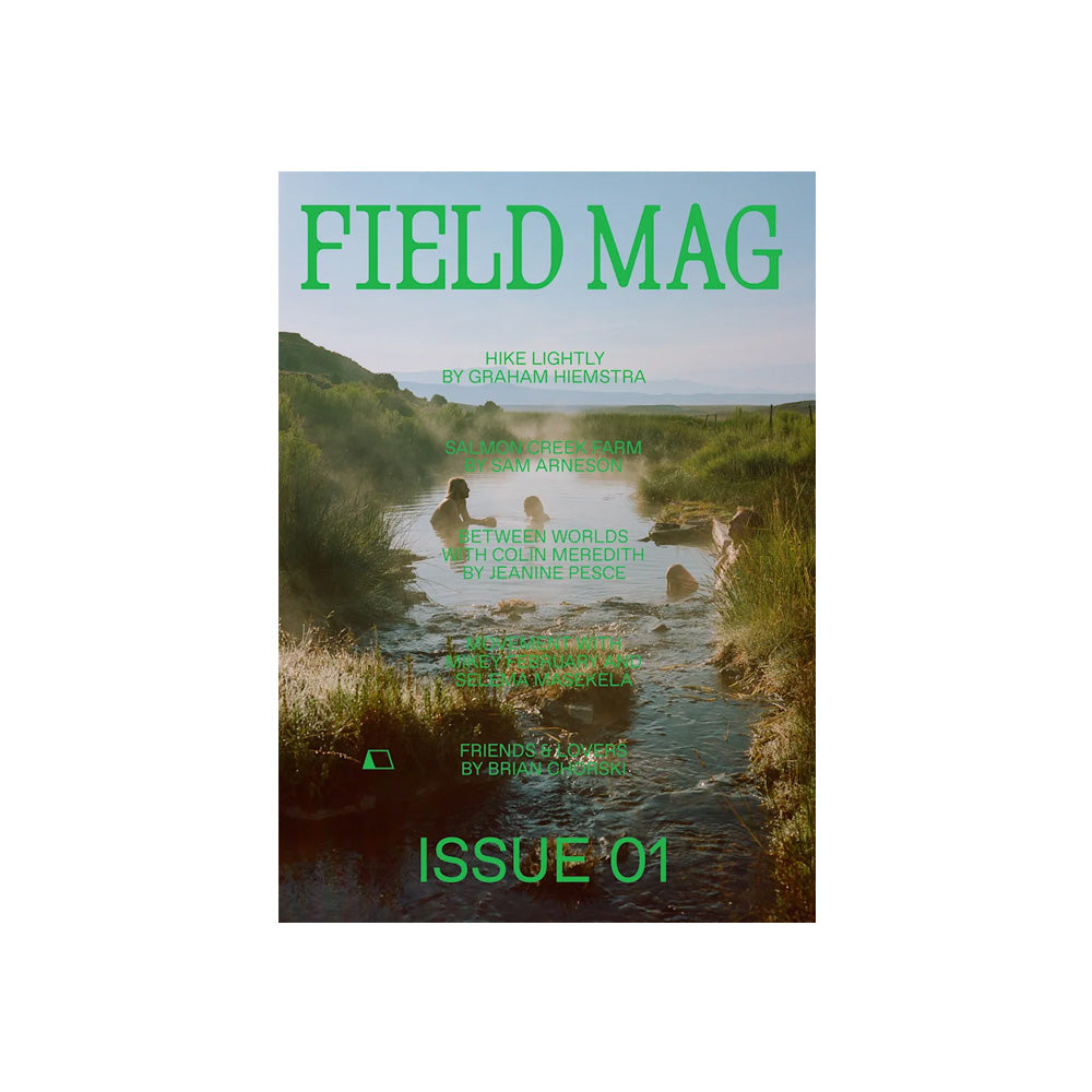 Field Mag - Issue 01 Field Mag - Issue 01