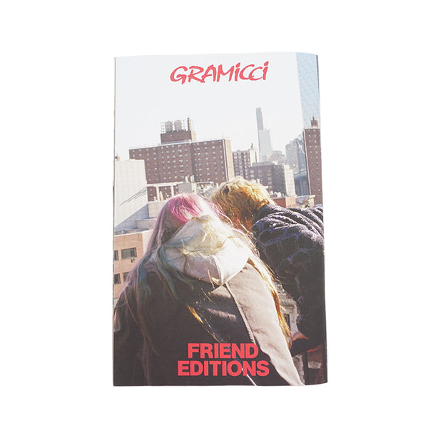 Friend Editions - Gramicci Editions
