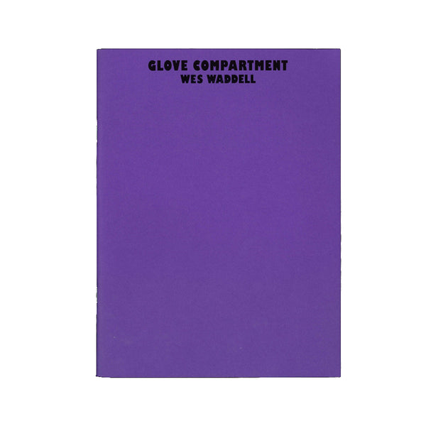 Wes Waddell - Glove Compartment