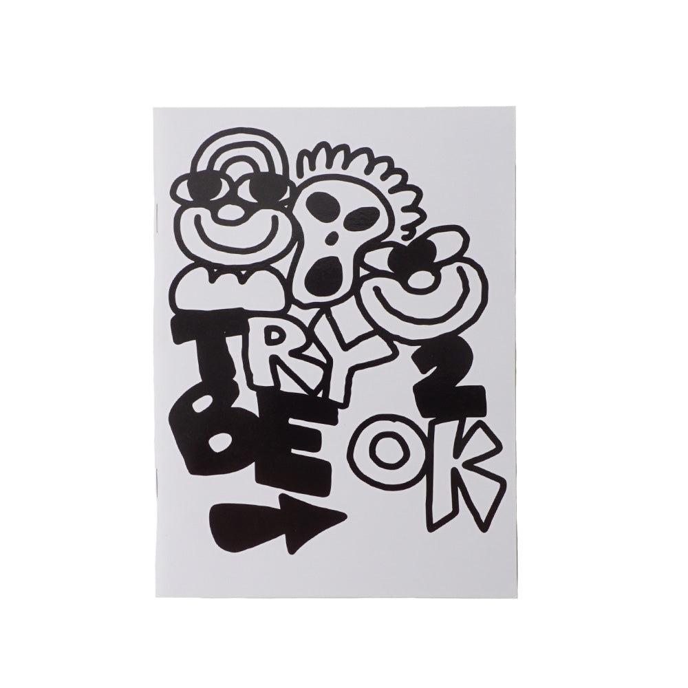 QQ PRESS- TRY 2 BE OK by Jack Moore QQ PRESS- TRY 2 BE OK by Jack Moore