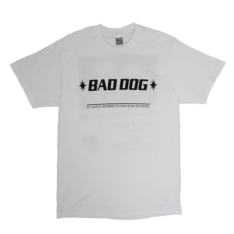 Bad Dog - Kiss Me Tee - White