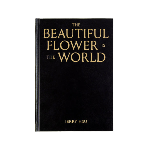 Jerry Hsu - The Beautiful Flower Is The World - 2nd Edition